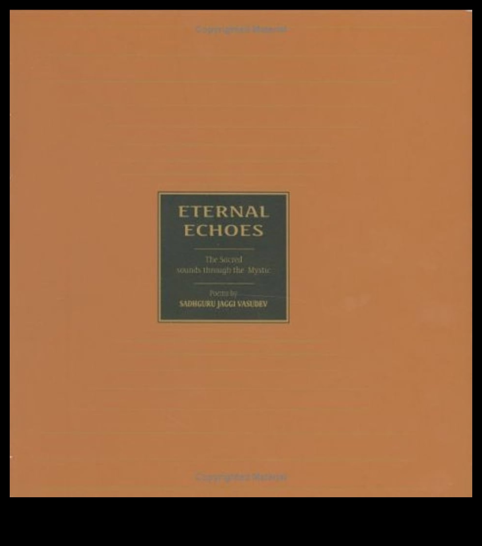 Ecouri eterne: o meditație cuprinzătoare