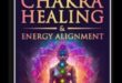 Alinierea energetică: o călătorie prin meditația chakrelor
