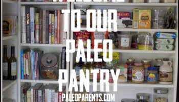Cămară Paleo: ridicați-vă bucătăria cu ingrediente primare